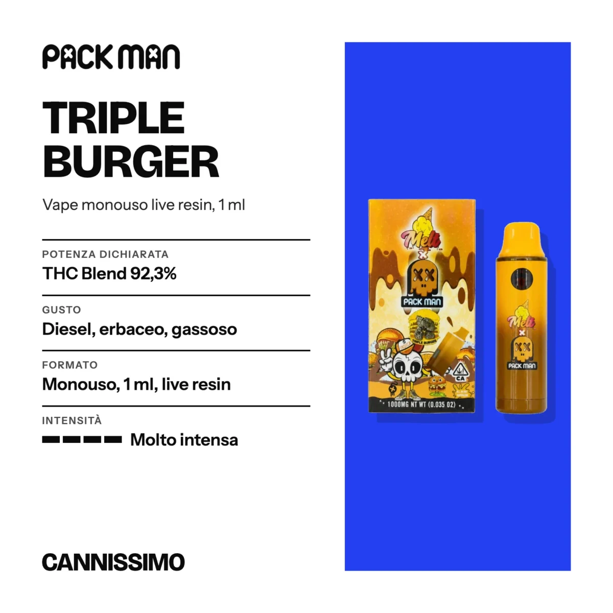 Scheda di Triple Burger, Pack Man. Potenza dichiarata THC Blend 92,3%; gusto diesel, erbaceo, gassoso; formato monouso, 1 ml, live resin; intensità molto intensa.