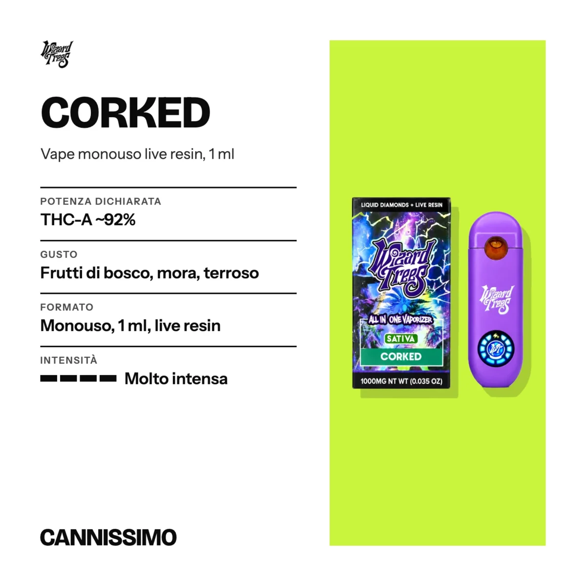 Scheda di Corked, Wizard Trees. Potenza dichiarata THC-A ~92%; gusto frutti di bosco, mora, terroso; formato monouso, 1 ml, live resin; intensità molto intensa.