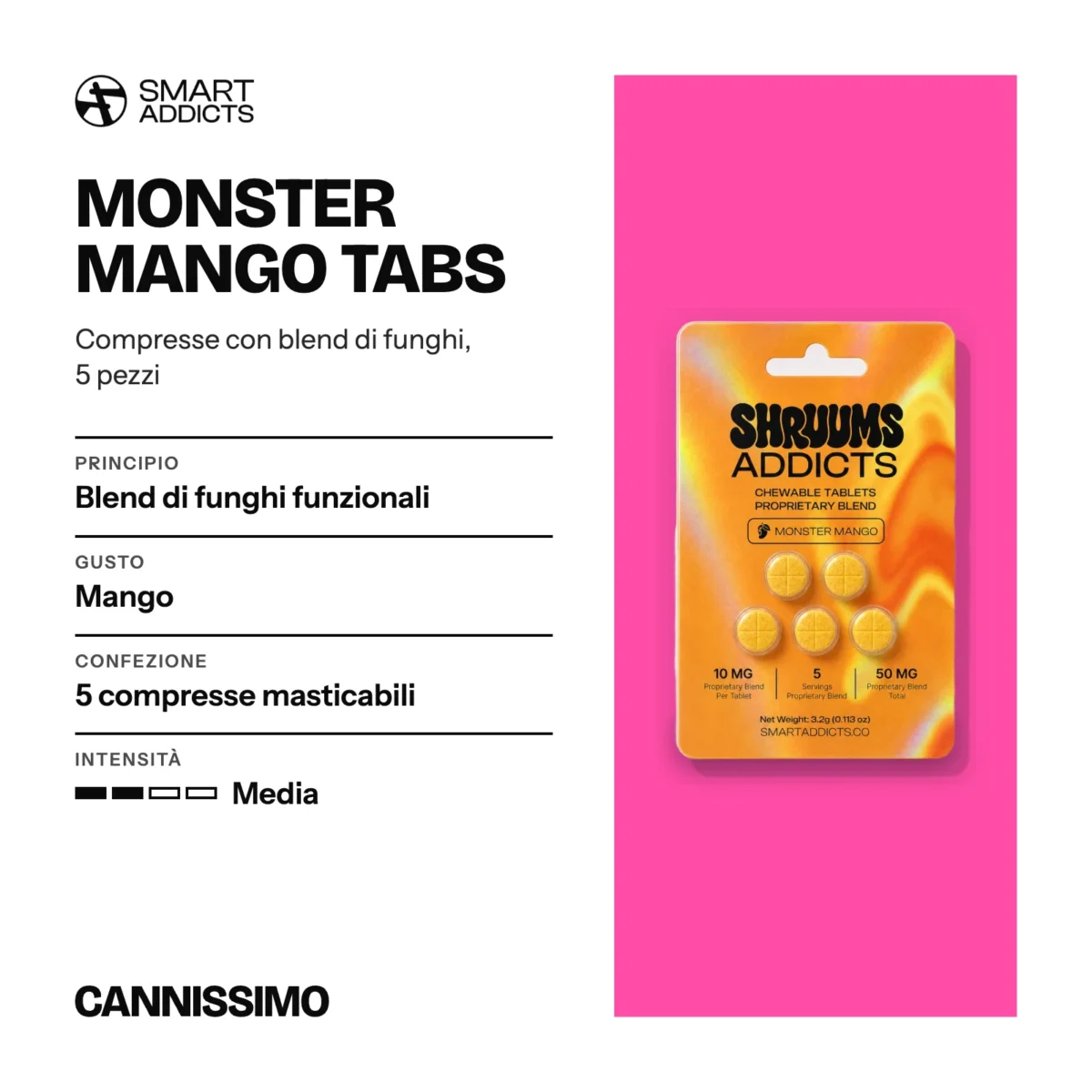 Scheda di Monster Mango Tabs, Smart Addicts. Principio blend di funghi funzionali; gusto mango; confezione 5 compresse masticabili; intensità media.