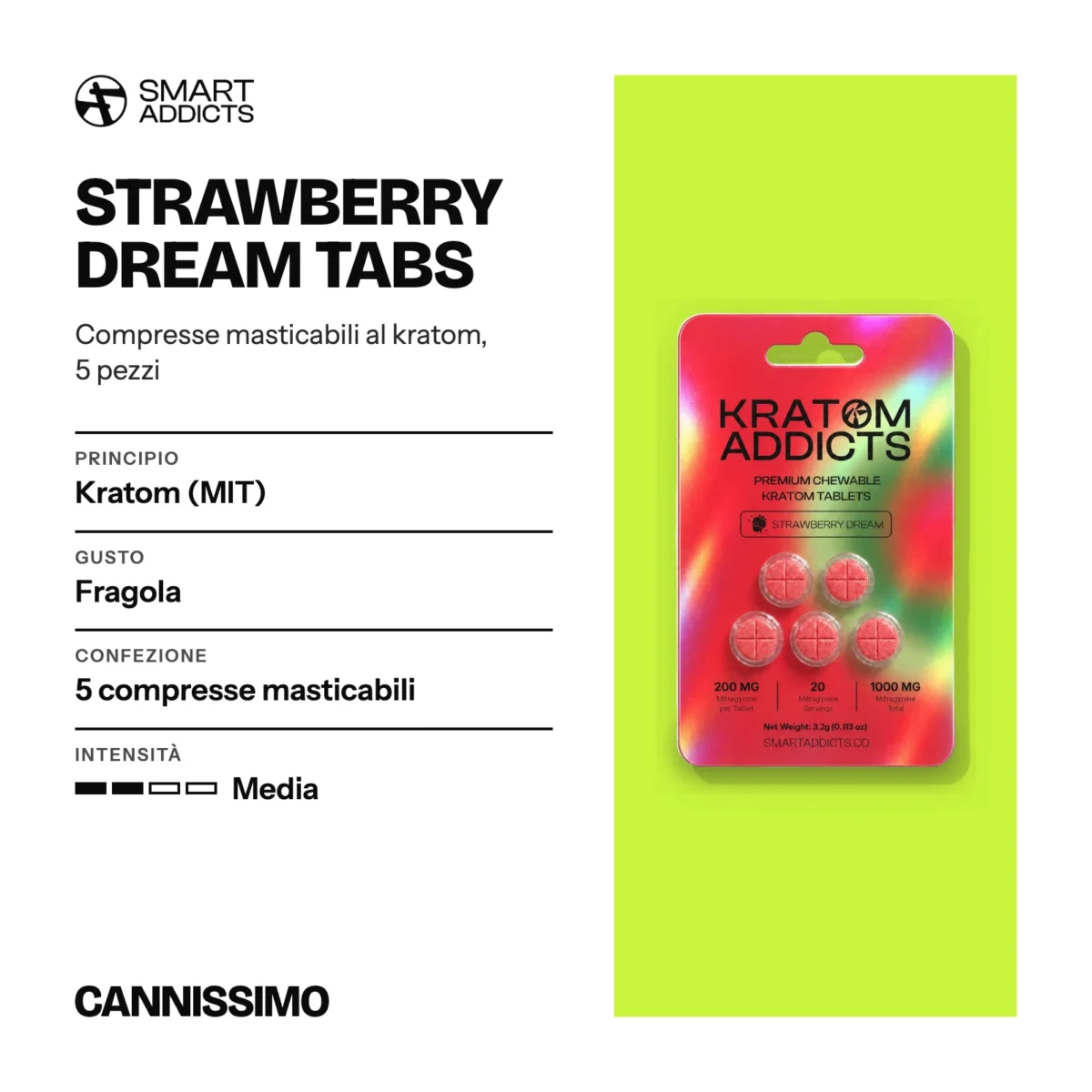 Scheda di Strawberry Dream Tabs, Smart Addicts. Principio kratom (MIT); gusto fragola; confezione 5 compresse masticabili; intensità media.